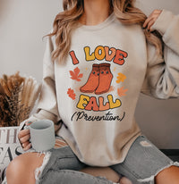 "I Love Fall (Prevention)" Nurse Sweatshirt