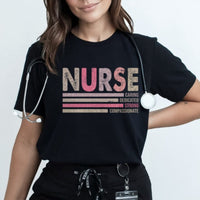 Load image into Gallery viewer, Nurse T-Shirt – Caring, Dedicated, Strong &amp; Compassionate

