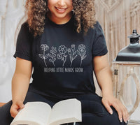 Load image into Gallery viewer, &quot;Helping Little Minds Grow&quot; Floral Teacher T-Shirt | Comfort &amp; Inspiration for Educators
