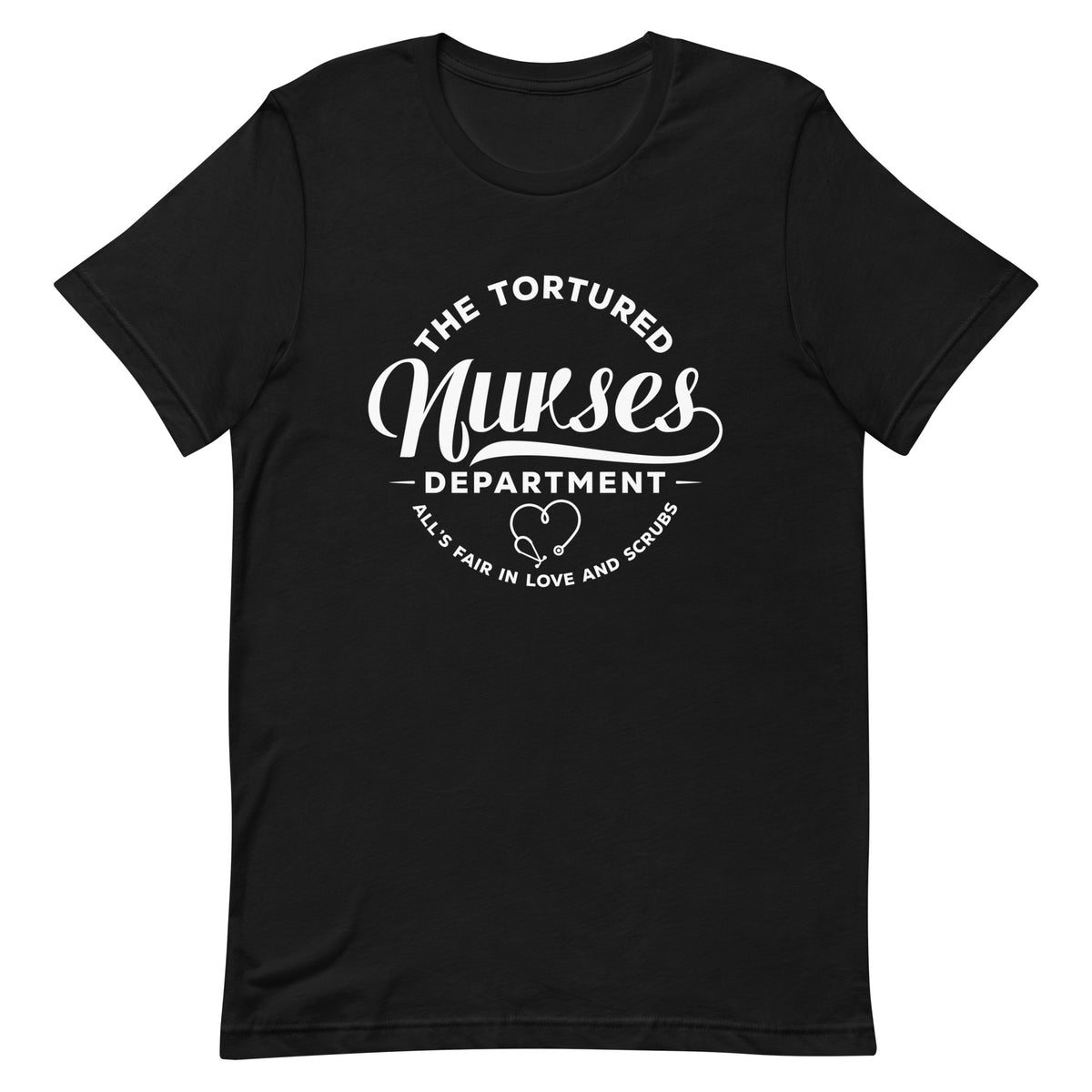 The Tortured Nurses Department T-Shirt | White Text