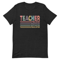 Load image into Gallery viewer, &#39;Teacher Believer Innovator Motivator Educator&#39; T-Shirt
