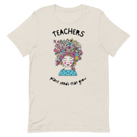 Load image into Gallery viewer, Teachers Plant Seeds That Grow T-Shirt | Black Text
