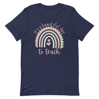 Load image into Gallery viewer, Beautiful Day to Teach T-Shirt
