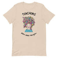 Load image into Gallery viewer, Teachers Plant Seeds That Grow T-Shirt | Black Text
