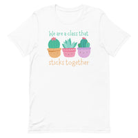 Load image into Gallery viewer, Class That Sticks Together | Teacher T-Shirt
