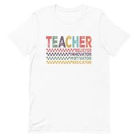 Load image into Gallery viewer, &#39;Teacher Believer Innovator Motivator Educator&#39; T-Shirt
